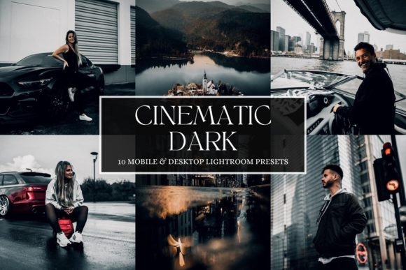 Download 10 Cinematic Dark Presets - Cinematic Collection