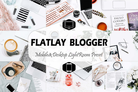 Download 17 Flatlay Blogger Lightroom Presets - Blogger Collection